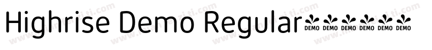 Highrise Demo Regular字体转换
